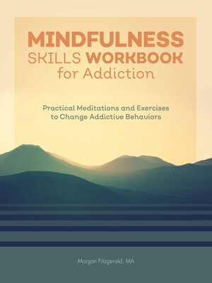 cover image of Mindfulness Skills Workbook for Addiction